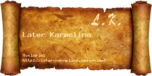 Later Karmelina névjegykártya